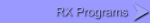 RX Programs